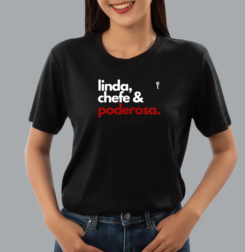 Camiseta Feminina Linda 