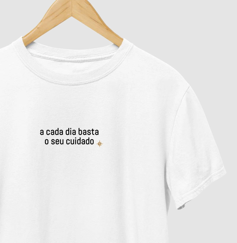 "a cada dia basta o seu cuidado"  - (Mateus 6,34)