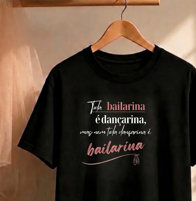 Toda bailarina é dançarina