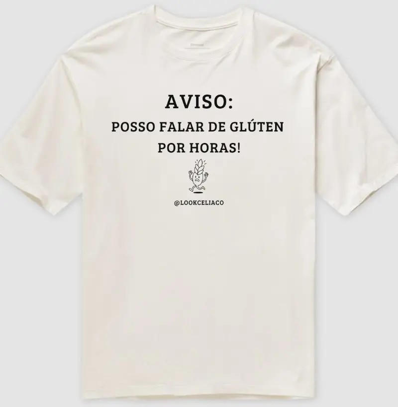 AVISO: posso falar de glúten por horas