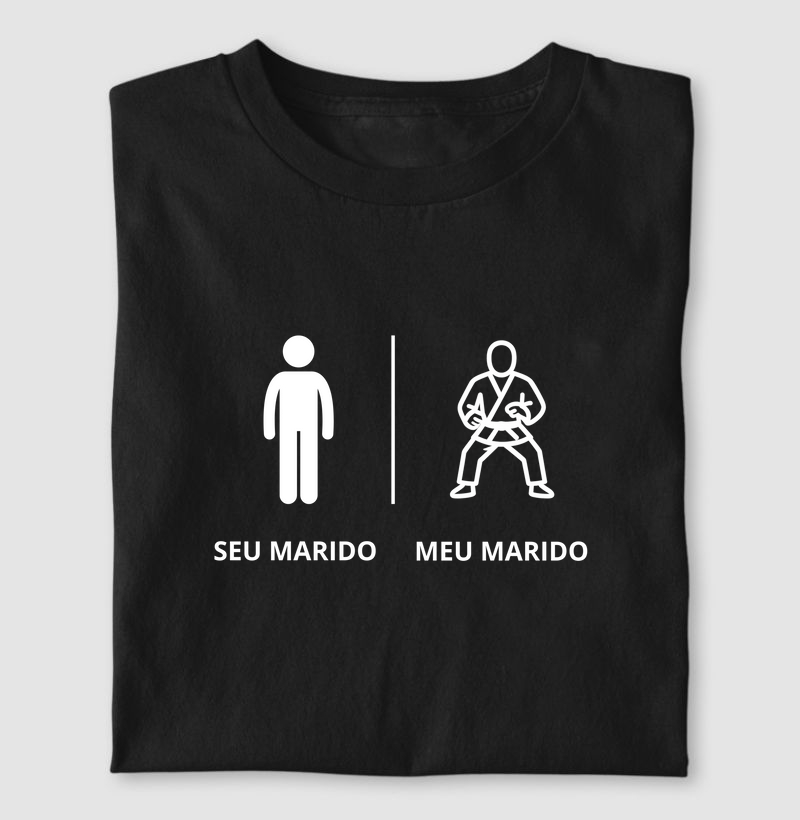Seu Marido / Meu Marido Jiu Jitsu