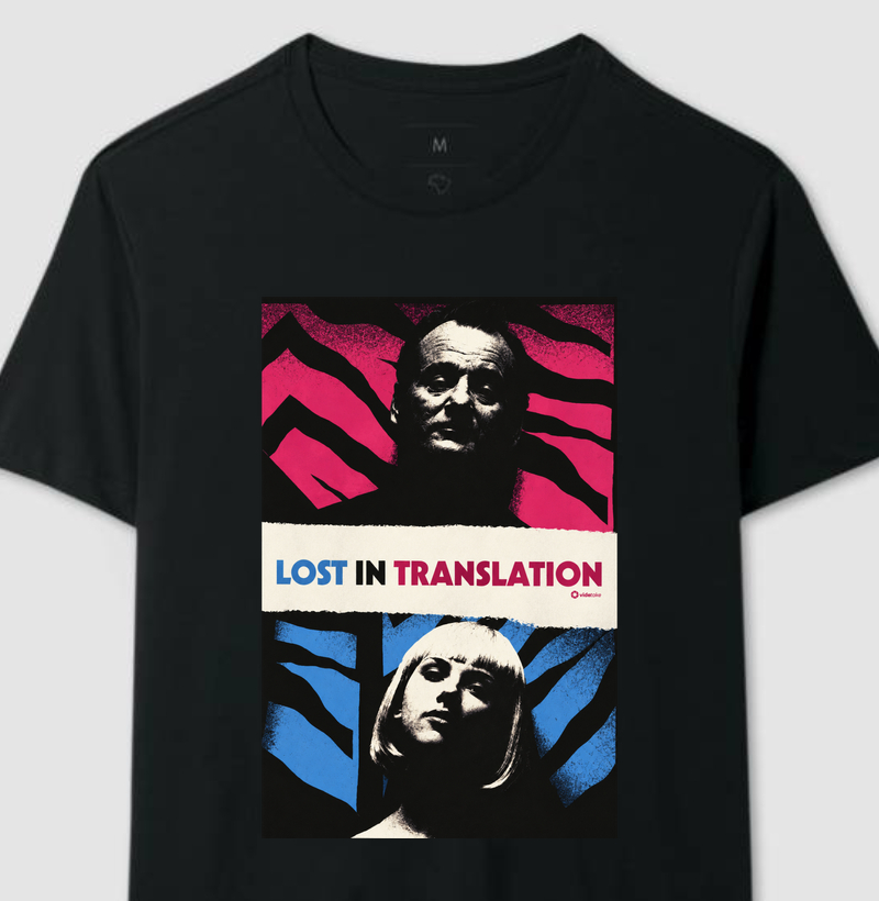 Lost in Translation – Encontros e Desencontros - Camiseta