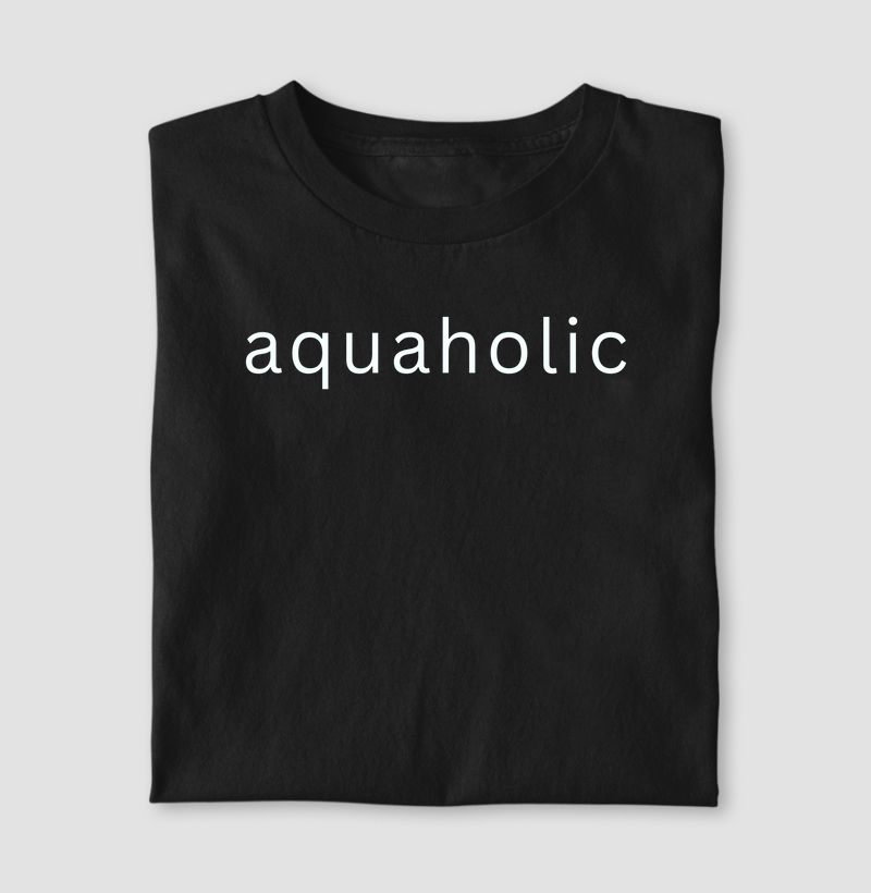 Aquaholic