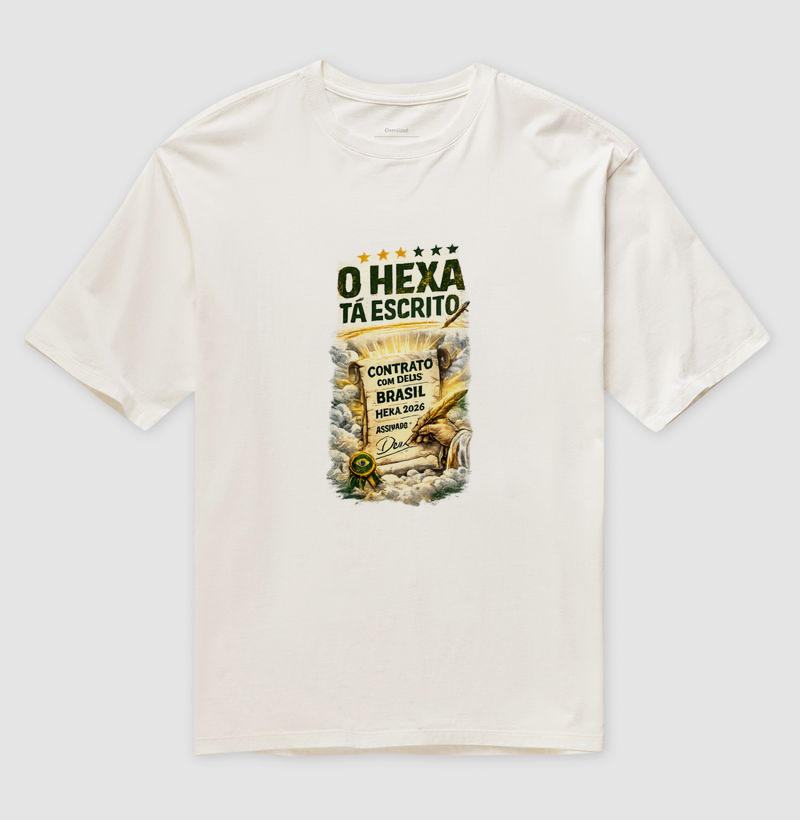 ✍️🇧🇷 O HEXA TÁ ESCRITO – A CAMISA DE QUEM NUNCA DEIXOU DE ACREDITAR
