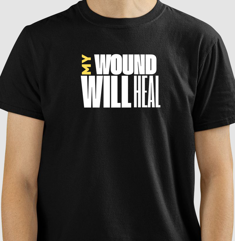 MY WOUND WILL HEAL