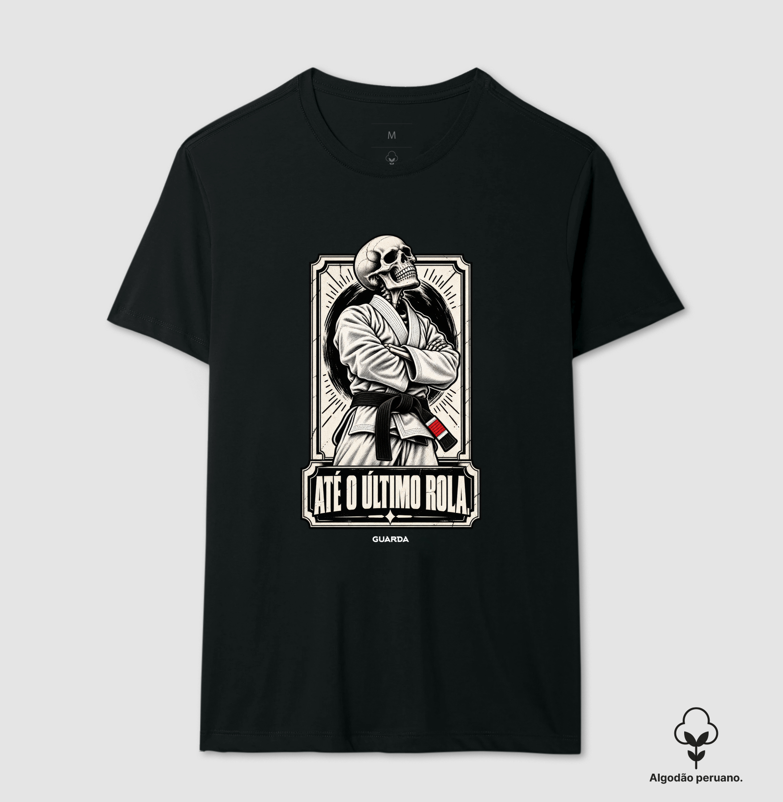 Até o Último Rola - Camiseta Algodão Peruano