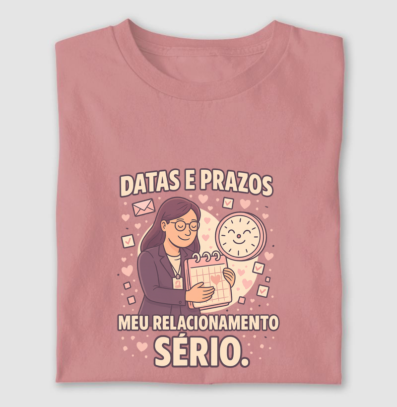"Datas e prazos, meu relacionamento sério" - Administração