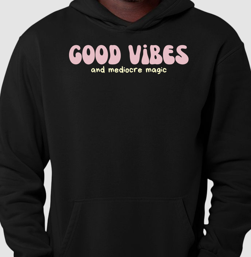 Moletom Good Vibes