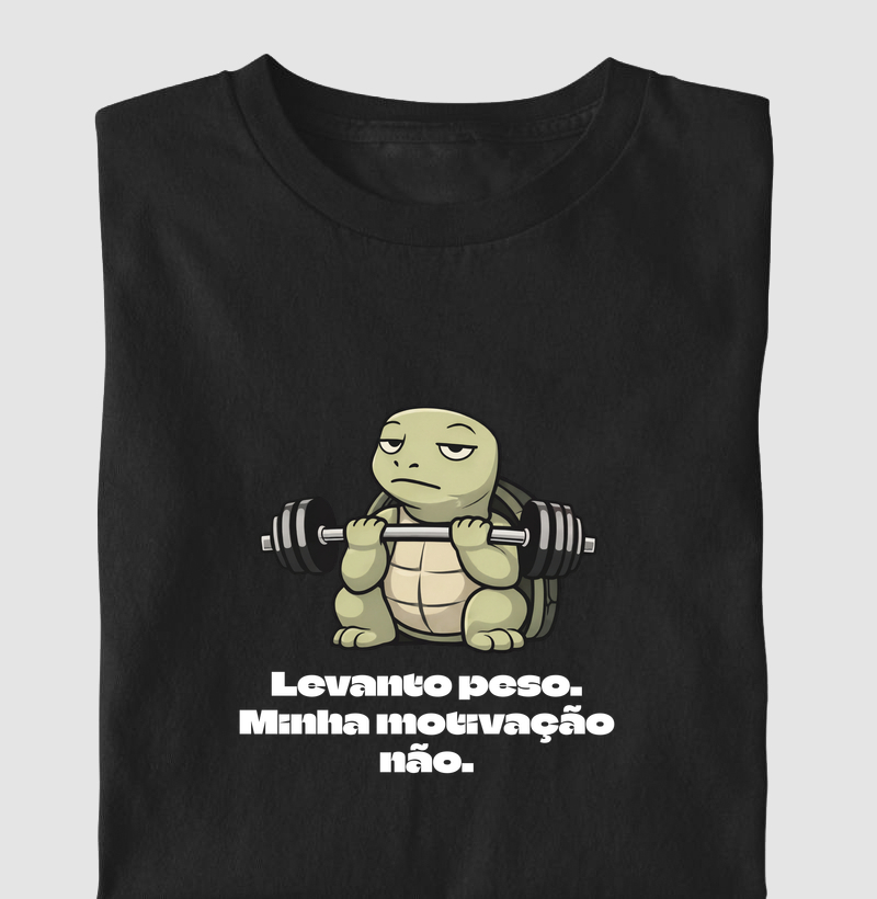 Levanto peso, minha motivação não