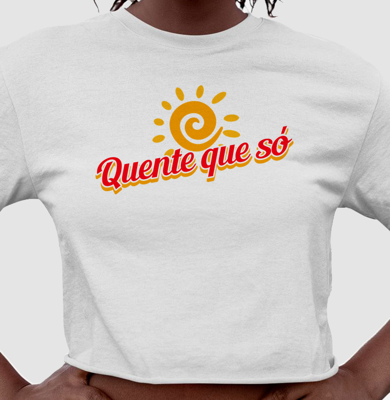 Quente que só