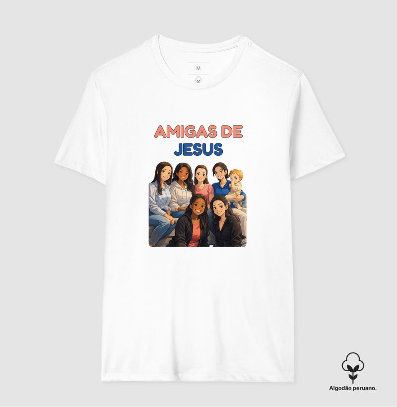 Amigas de Jesus - personalizada - Camiseta Algodão Peruano