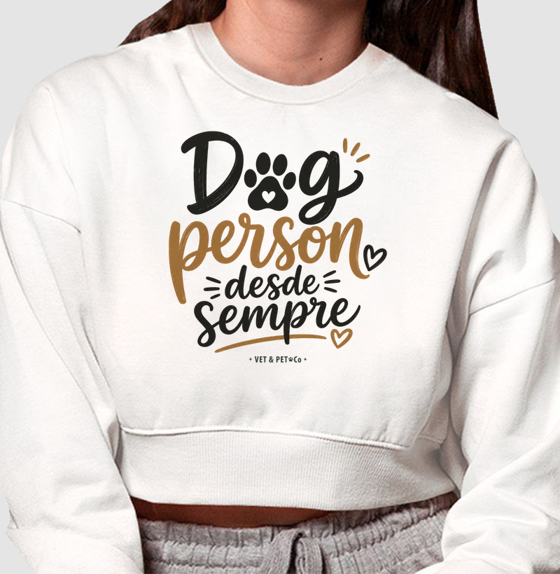 Dog person desde sempre