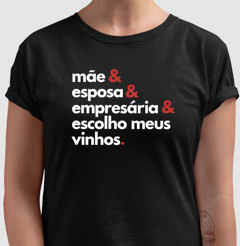 Mãe, esposa, empresária e vinho