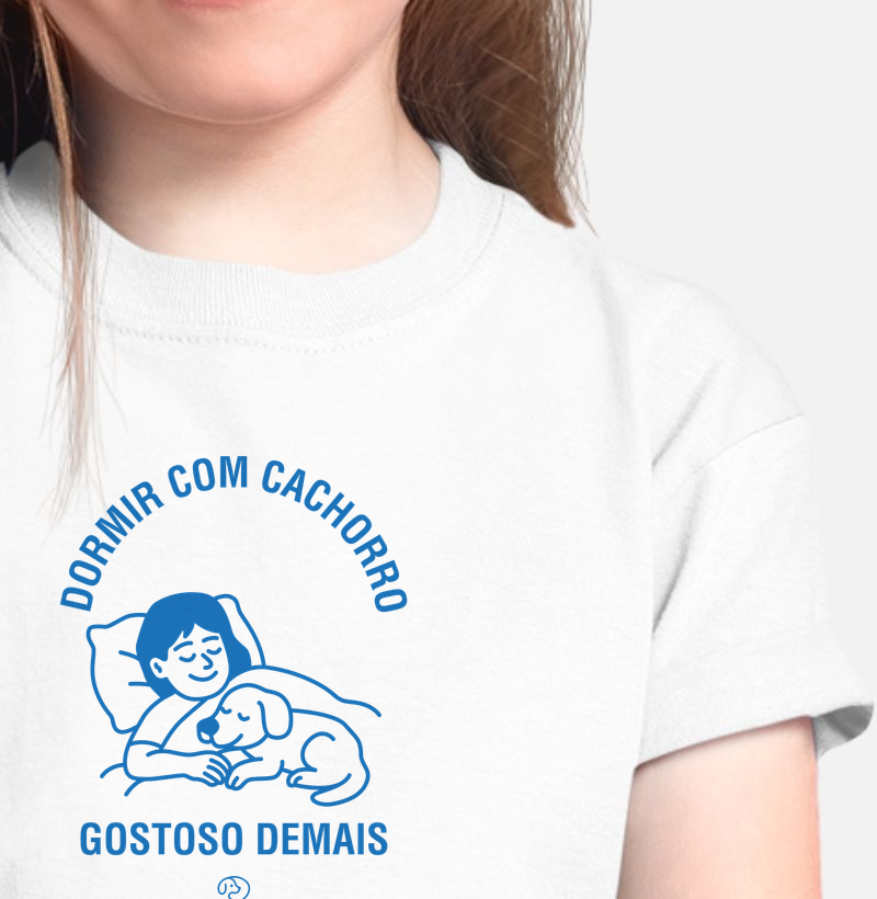 Dormir com Cachorro - Gostoso Demais - Camiseta Infantil