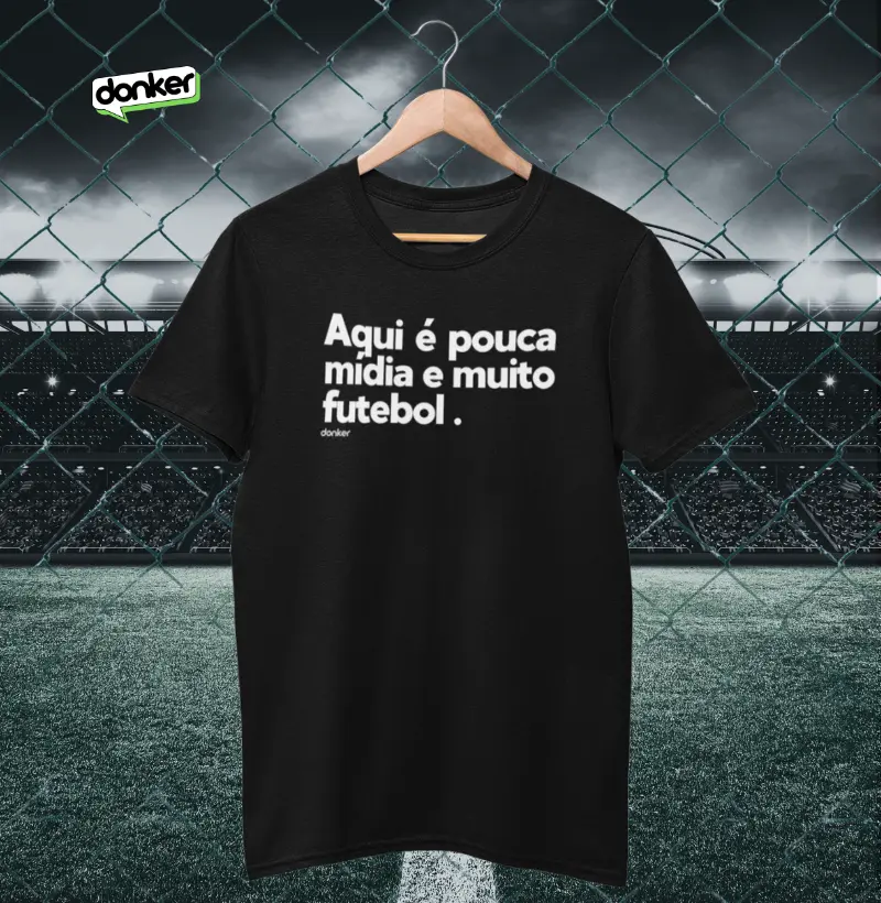 Aqui é pouca mídia e muito futebol...