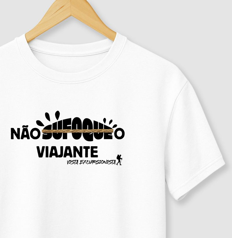 Não Sufoque o Viajante