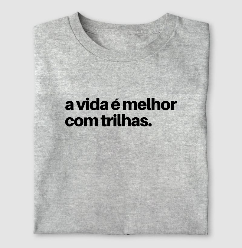 Camiseta Vida com trilhas