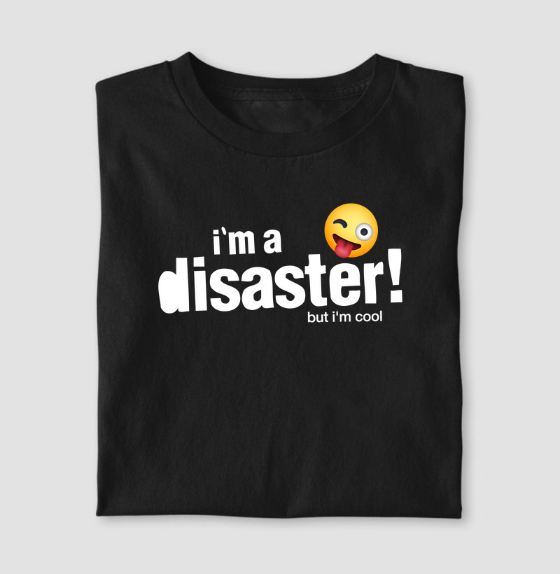 I'm a Disaster