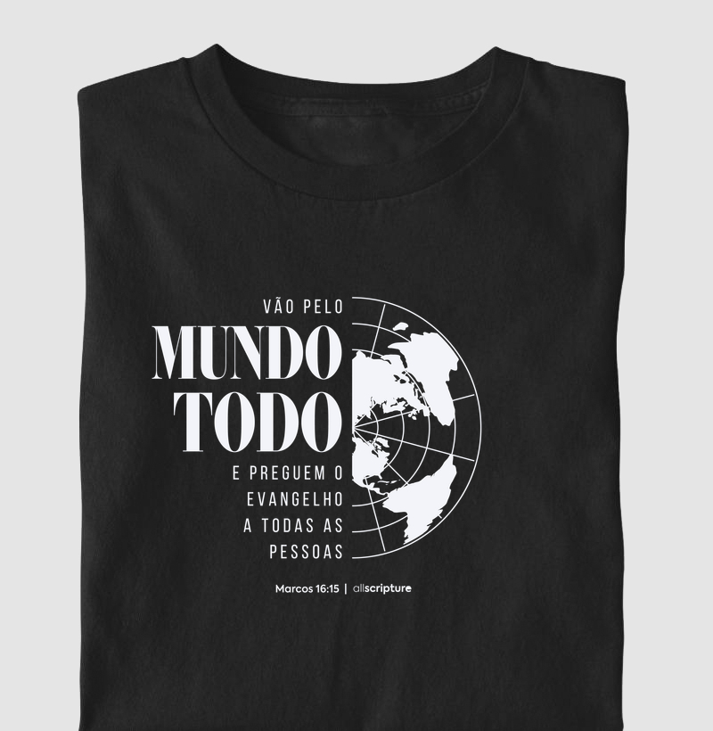 Vão pelo mundo todo - Marcos 16:15