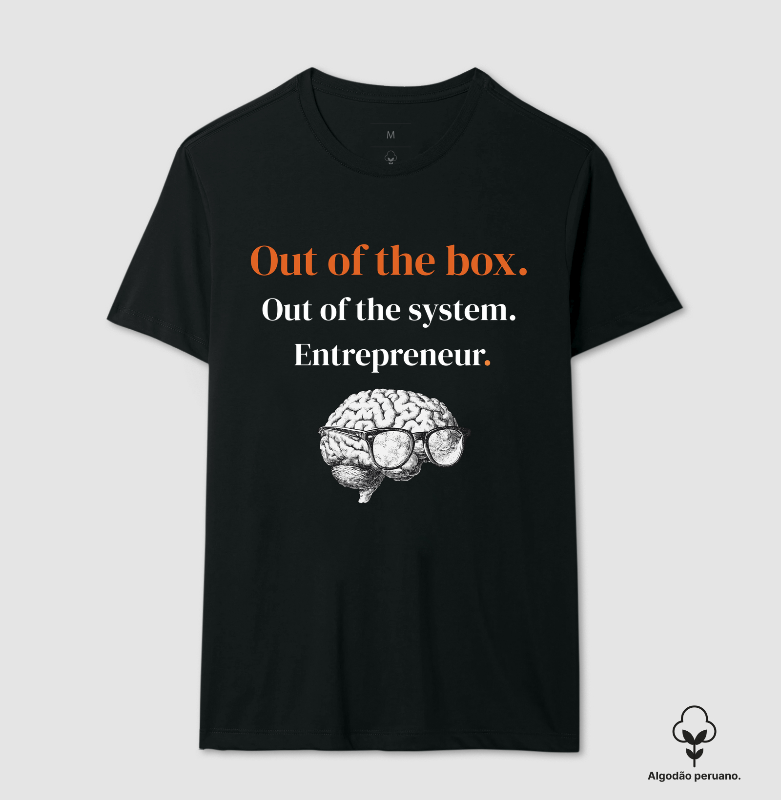Out of the box. Out of the system.  Entrepreneur.
