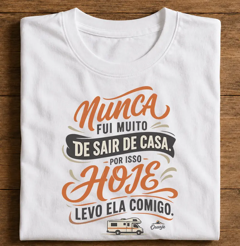 Nunca Fui Muito de Sair de Casa — Motorhome