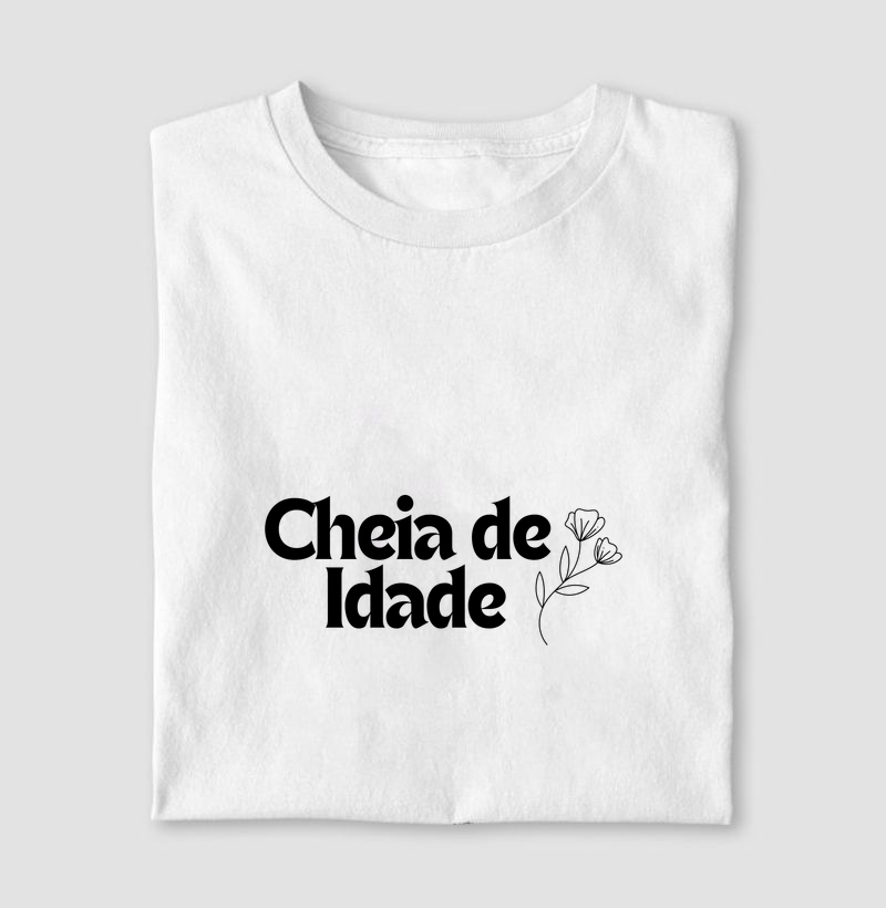 Camiseta Feminina Vintage Cheia de Idade