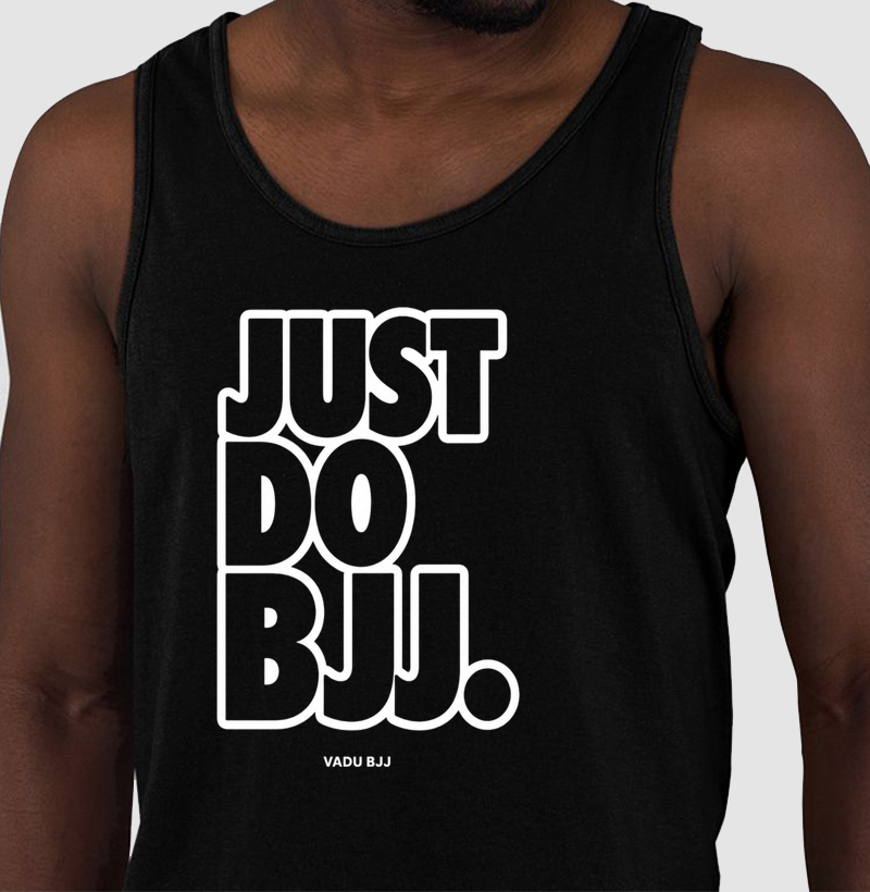 just do bjj 