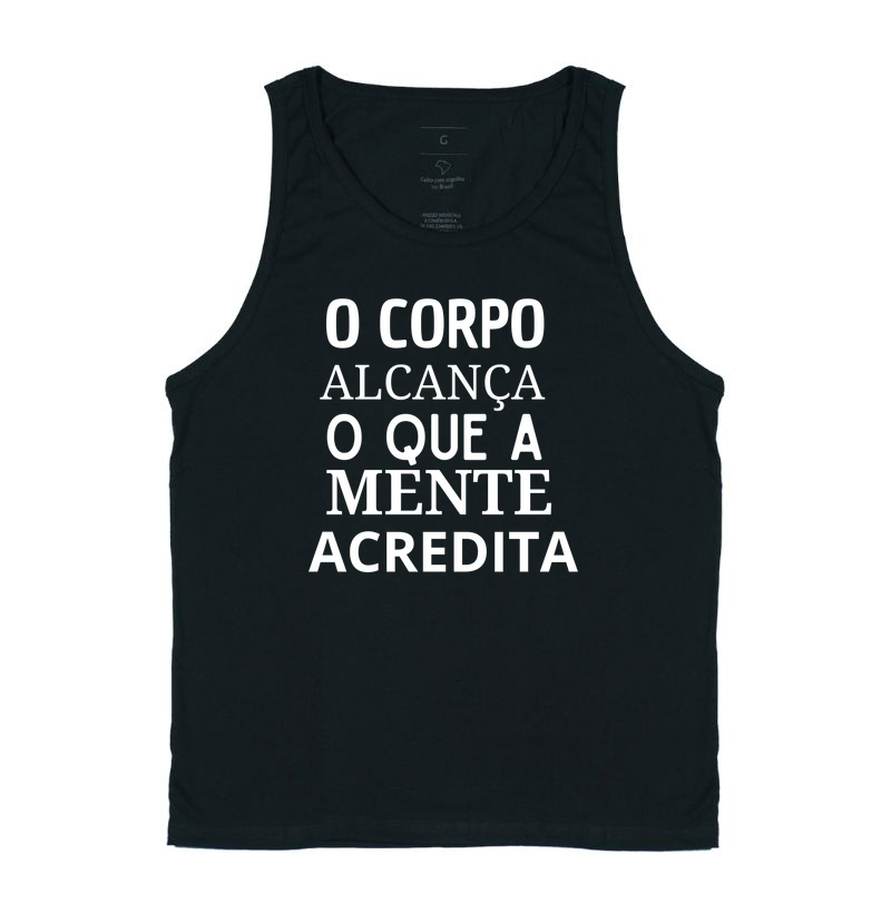 O CORPO ALCANÇA O QUE A MENTE ACREDITA