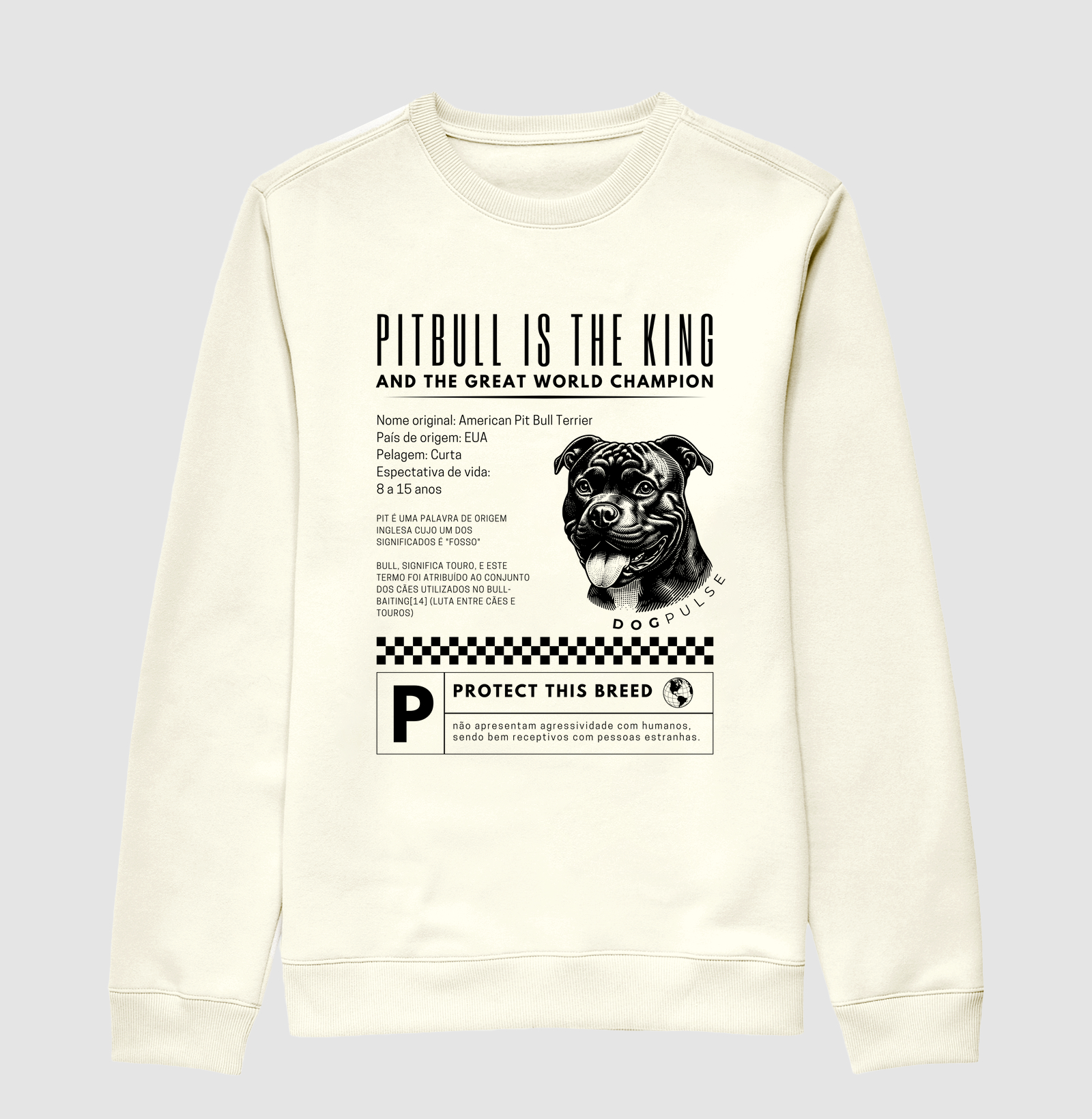 Suéter Moletom Dog Pulse Pitbull Is The King - Royal Defender