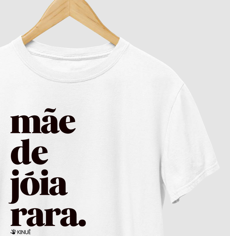 Mãe de jóia rara