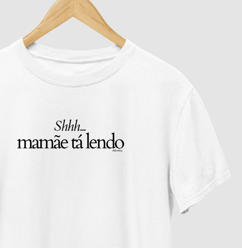 Shhh... mamãe tá lendo
