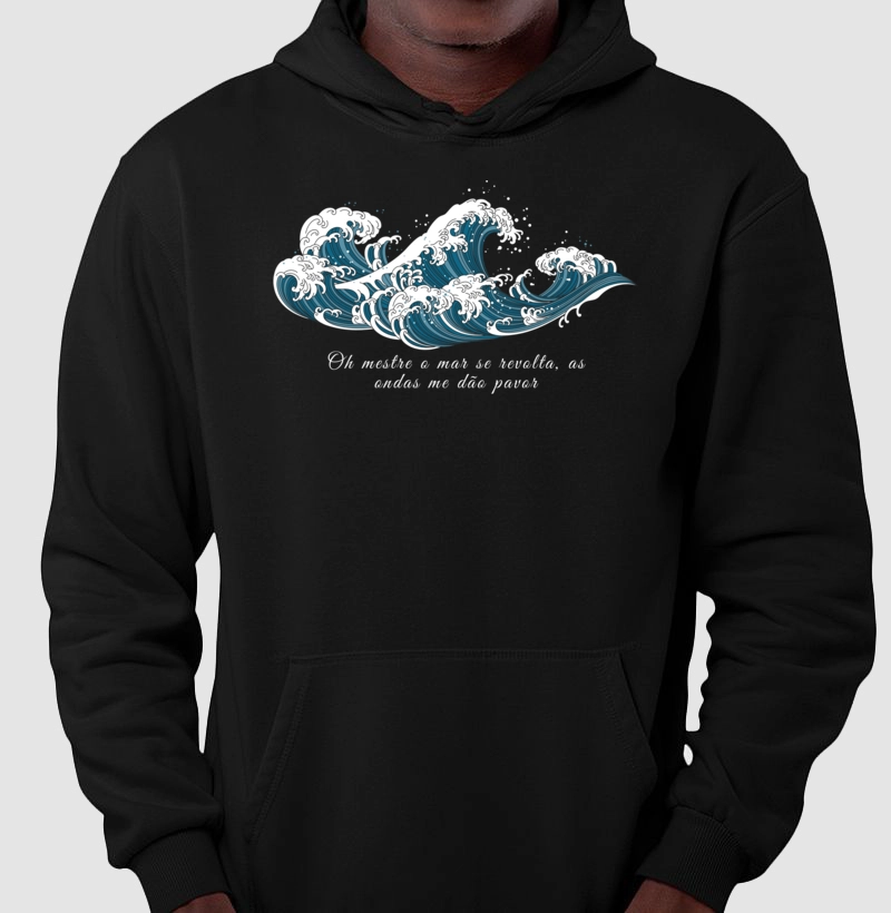 Oh Mestre o mar se revolta.