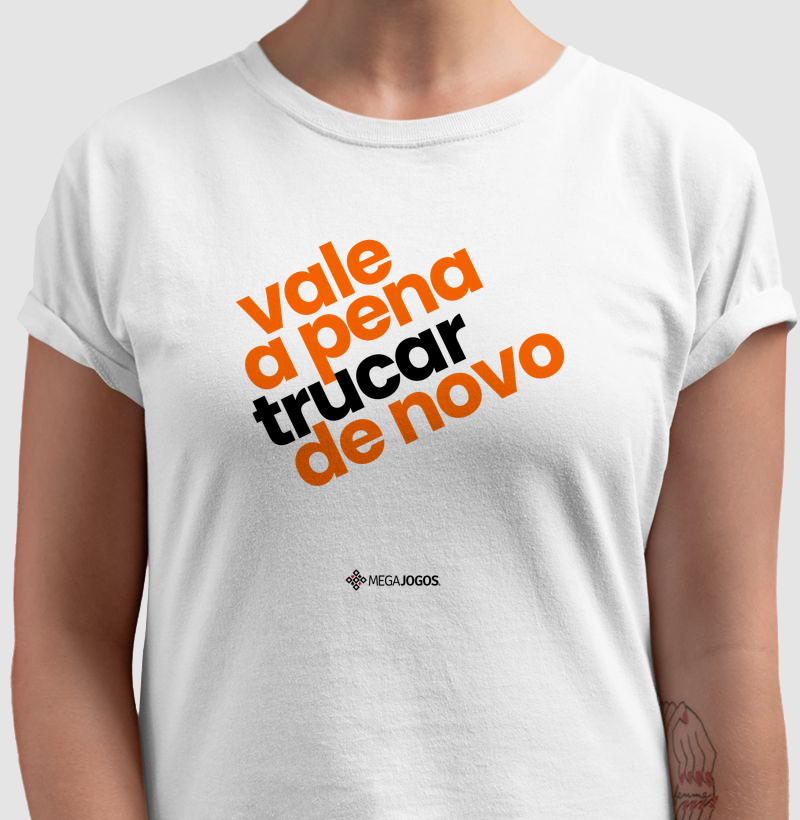 Vale a pena Trucar de novo!