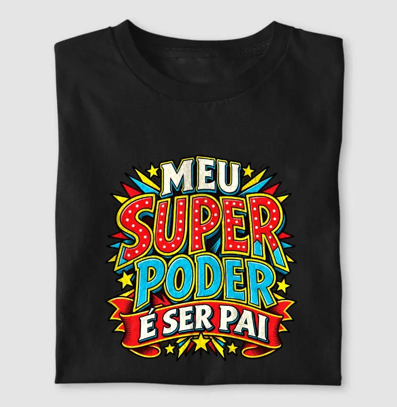 Meu Super Poder É Ser Pai
