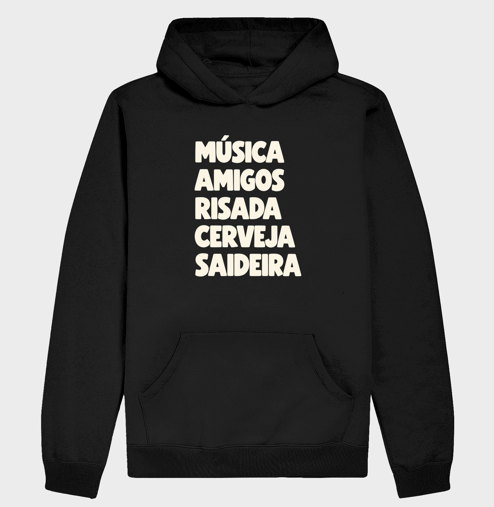 Música, Amigos e Saideira - Hoodie Moletom