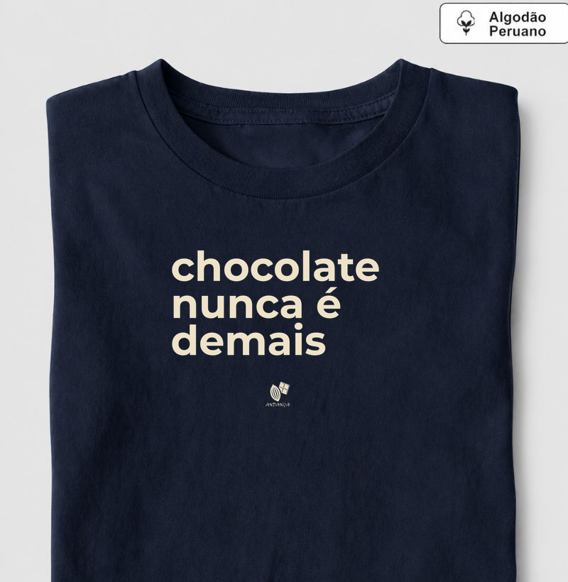 Chocolate nunca é demais