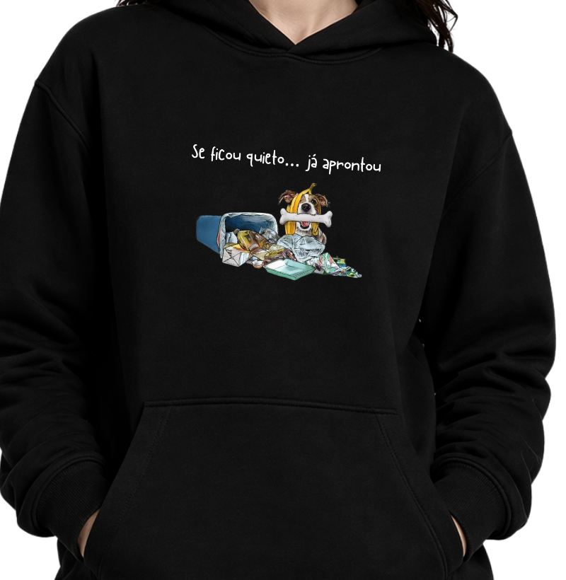 Se ficou quieto... Já aprontou