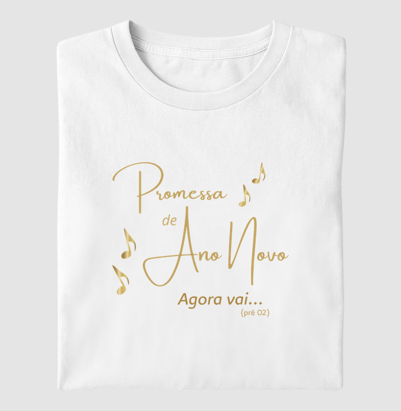 Promessa de Ano Novo: Agora vai...