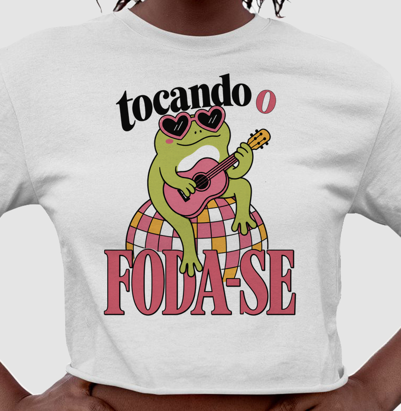 tocando o foda-se