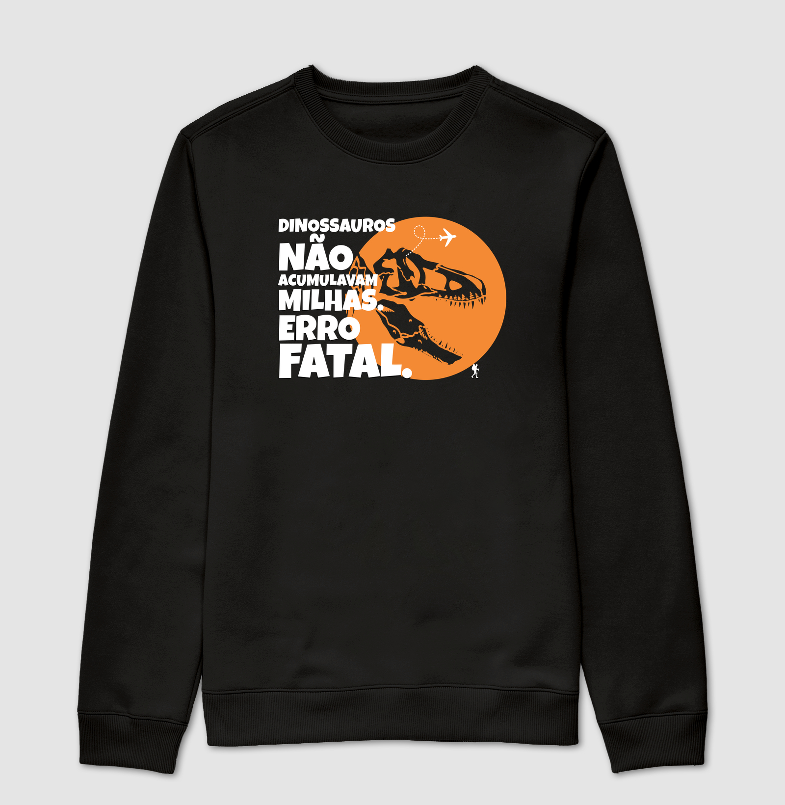 Camiseta Dinossauros Não Acumulavam Milhas | Excursionista