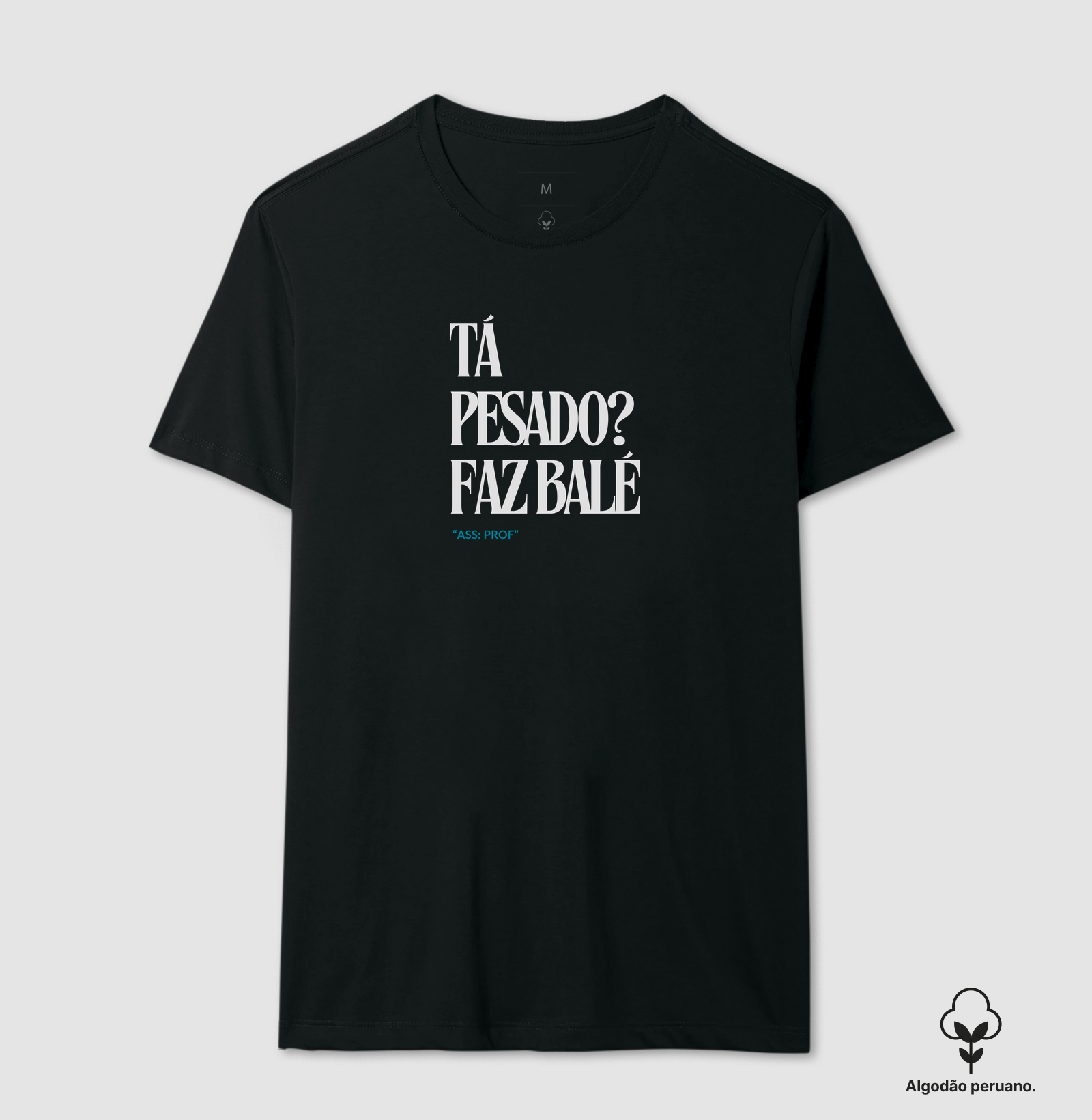 Tá Pesado? Faz Balé — ass: prof