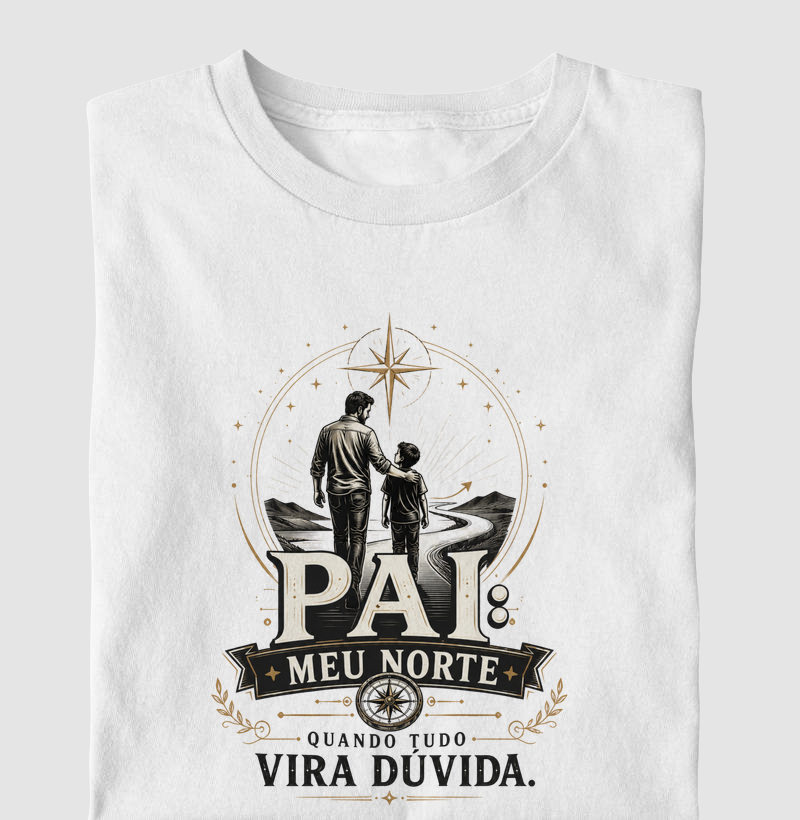 Pai: Meu Norte Quando Tudo Vira Dúvida