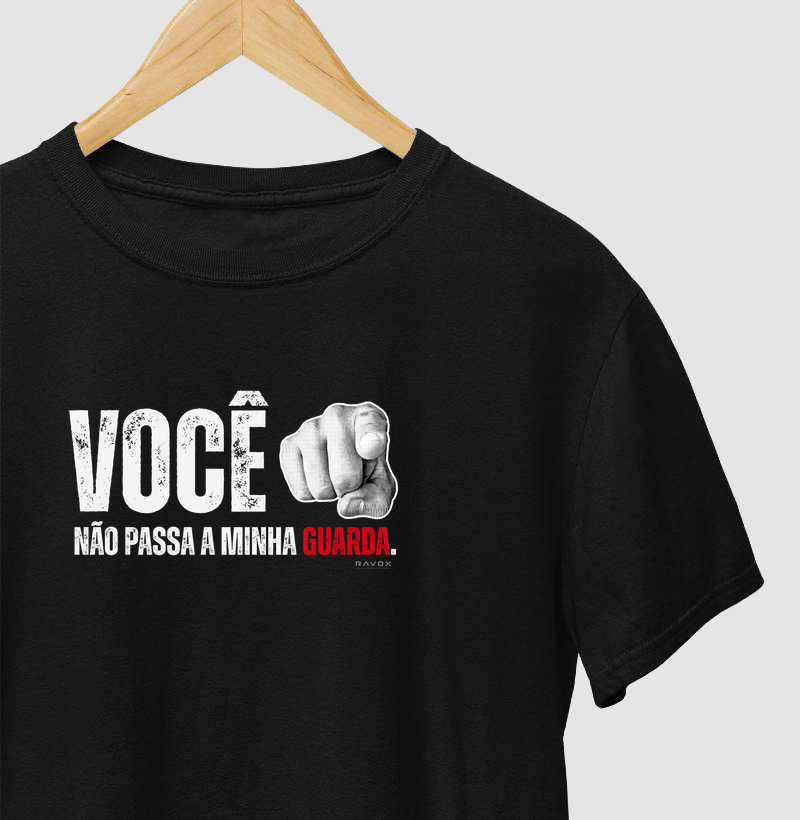 Você Não Passa a Minha Guarda.
