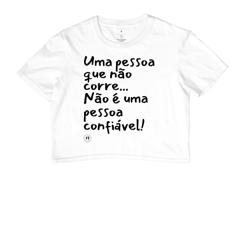 Uma pessoa que não corre...