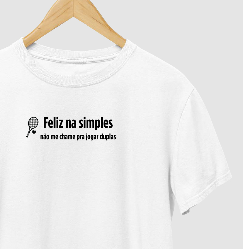 Feliz na simples, nada de duplas!