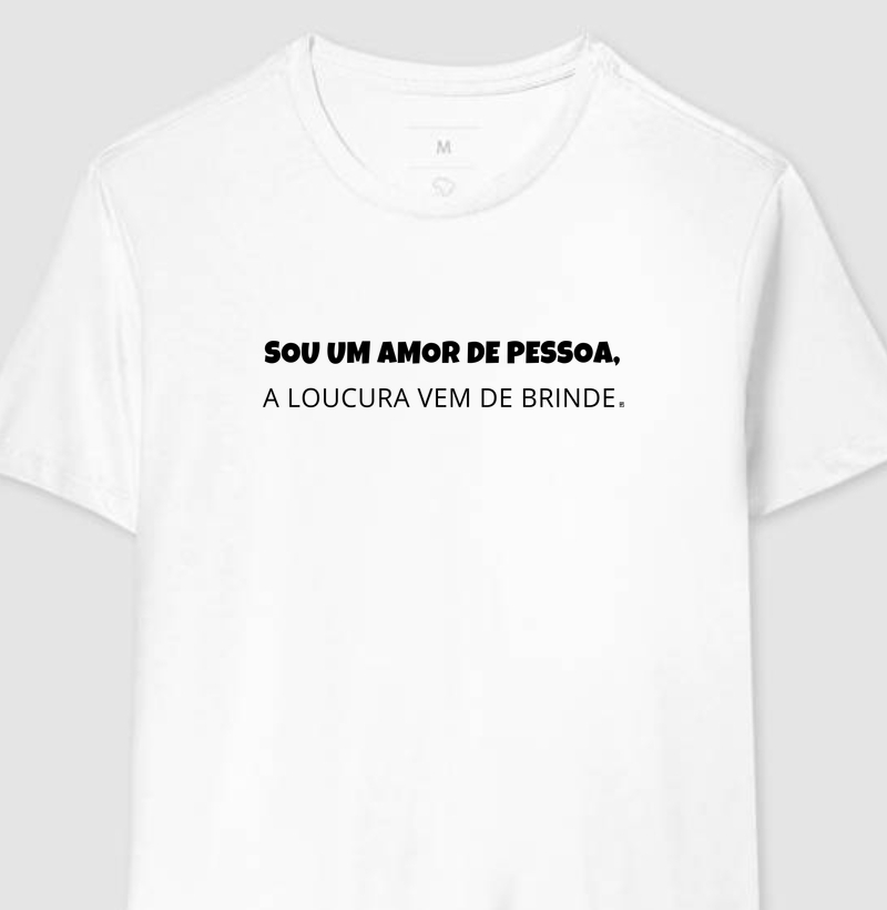 Sou um amor de pessoa, a loucura vem de brinde Minimalista