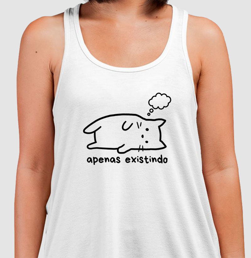 Apenas existindo