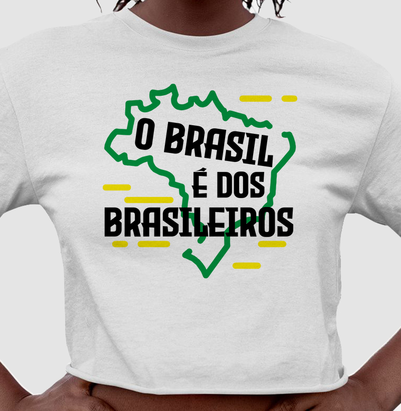 O Brasil é dos Brasileiros