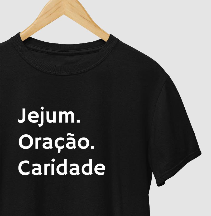 Jejum. Oração. Caridade.