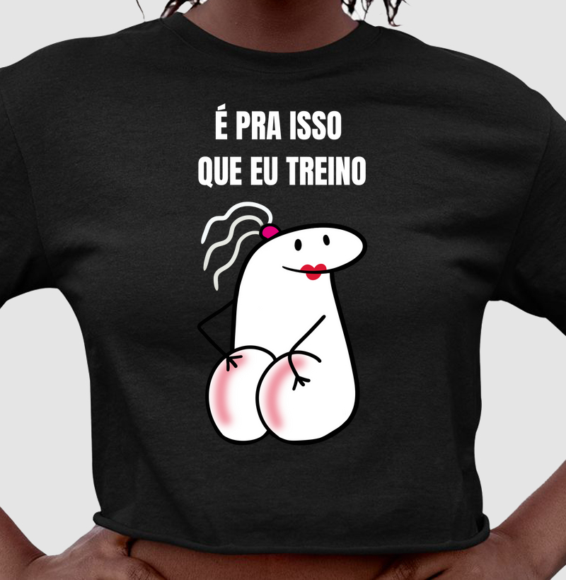 É pra isso que eu treino